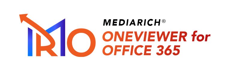 MediaRich Oneviewer for OFFICE 365